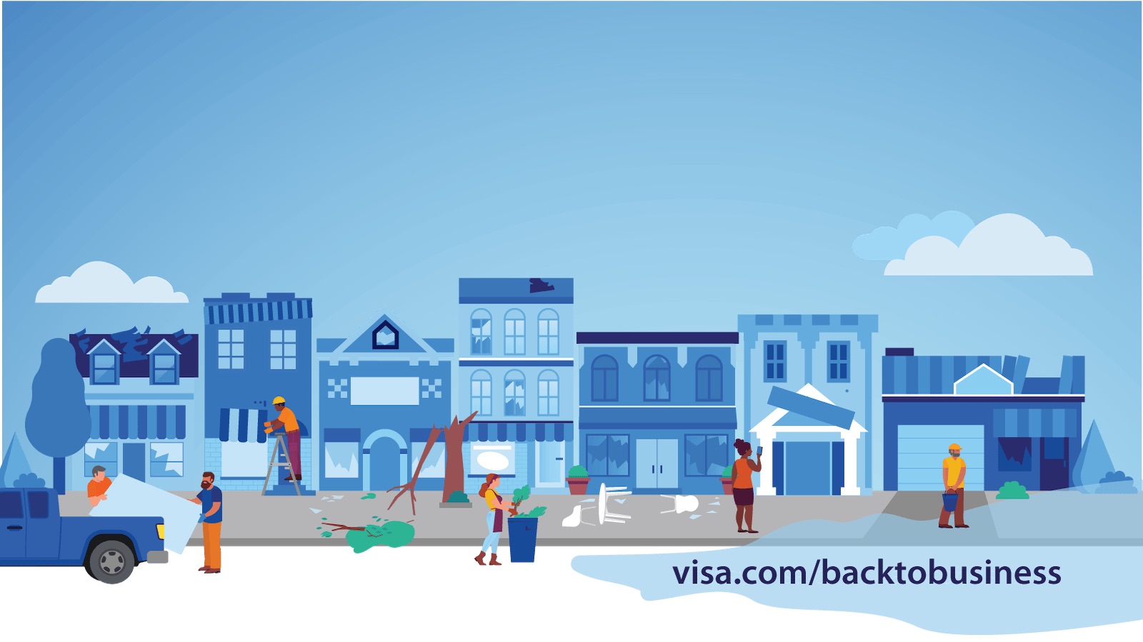 Illustration of people rebuilding a town area with Visa.com/backtobusiness at the lower right-hand corner.